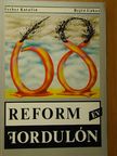 Ferber Katalin - Reform (év)fordulón [antikvár]