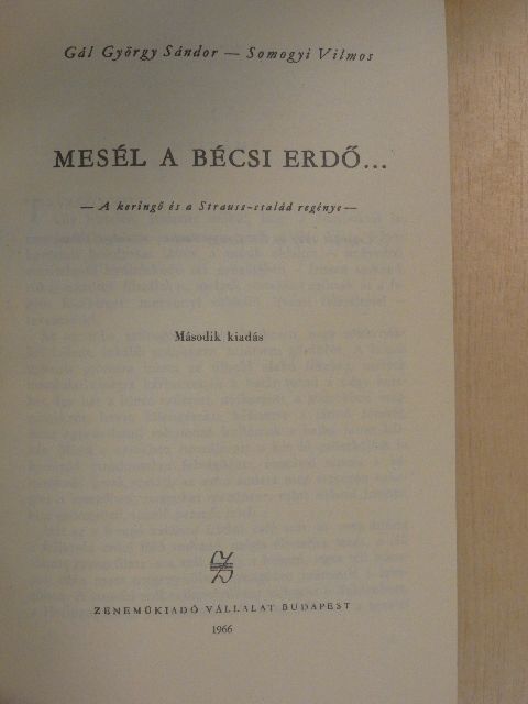 Gál György Sándor - Mesél a bécsi erdő [antikvár]