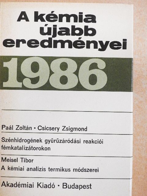 Csicsery Zsigmond - A kémia újabb eredményei 64. [antikvár]