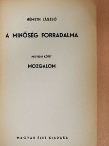 Németh László - A minőség forradalma IV. [antikvár]