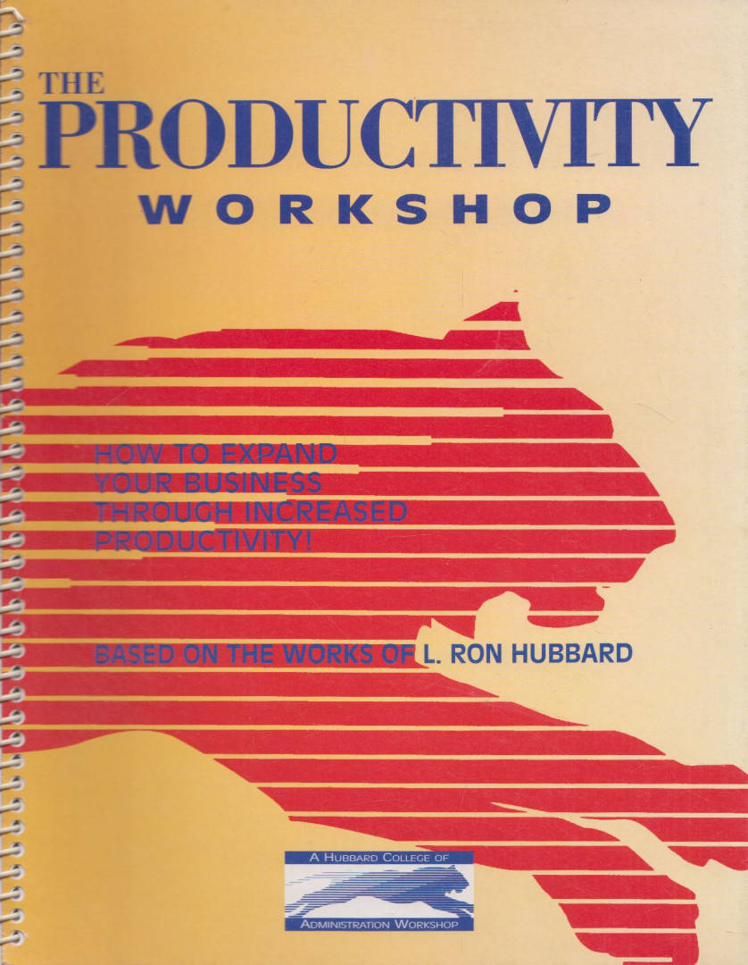 L. RON HUBBARD - The Productivity Workshop [antikvár]