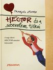 Francois Lelord - Hector és a szerelem titkai [antikvár]