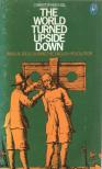 Christopher Hill - The World Turned Upside Down [antikvár]