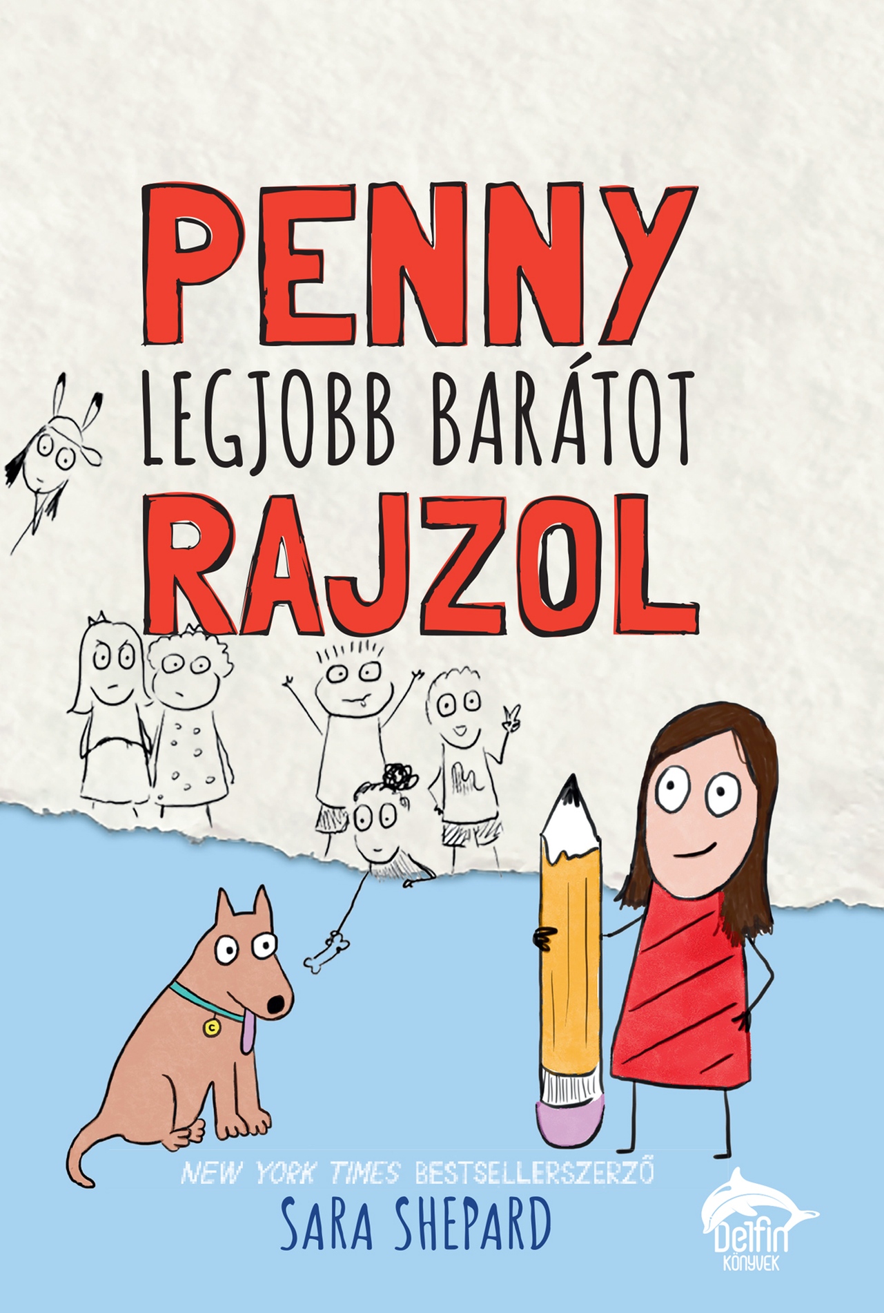 Sara Shepard - Penny legjobb barátot rajzol