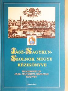 Dr. Becsei József - Jász-Nagykun-Szolnok megye kézikönyve [antikvár]