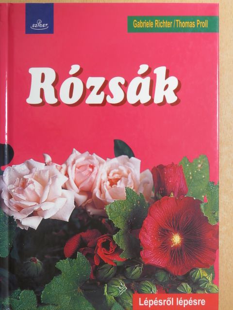 Gabriele Richter - Rózsák [antikvár]