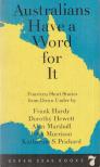 Frank Hardy, Dorothy Hewett, Alan Marshall, John Morrison, Katharine S. Prichard - Australians Have a Word for It [antikvár]