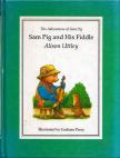 Alison Uttley - Sam Pig and His Fiddle [antikvár]