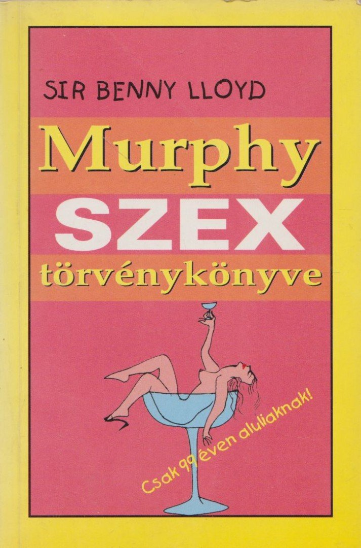 Lloyd, Sir Benny - Murphy szex törvénykönyve [antikvár]