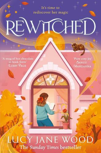 Lucy Jane Wood - Rewitched: A spellbinding cosy fantasy 2