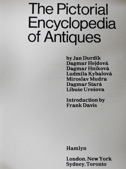 Dagmar Hejdová - The Pictorial Encyclopedia of Antiques [antikvár]