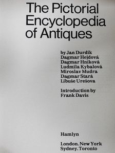 Dagmar Hejdová - The Pictorial Encyclopedia of Antiques [antikvár]