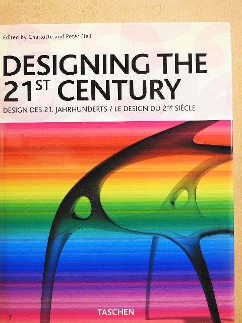 Designing the 21st Century [antikvár]