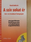 Dr. Váradi András - A szív sokat ér [antikvár]