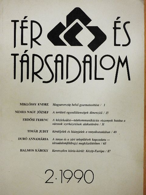 Duró Annamária - Tér és Társadalom 1990/2. [antikvár]