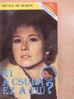 Nicole de Buron - Ki a csuda ez a fiú? [antikvár]