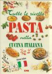 Monica Del Soldato - Pasta nella cucina italiana [antikvár]