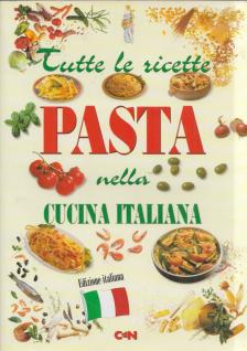 Monica Del Soldato - Pasta nella cucina italiana [antikvár]