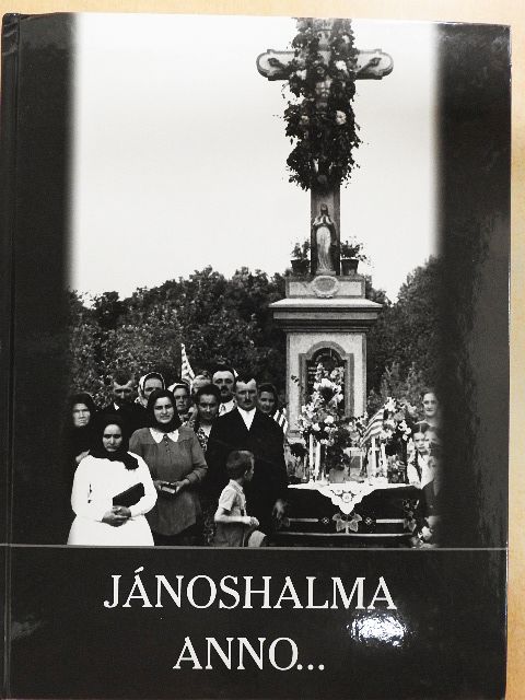 Mészáros Endre - Jánoshalma anno... [antikvár]