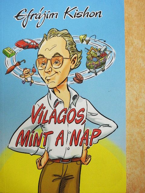 Efrájim Kishon - Világos, mint a nap [antikvár]