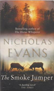Nicholas EVANS - The Smoke Jumper [antikvár]