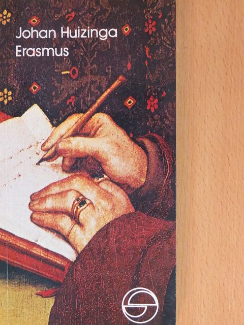 Johan Huizinga - Erasmus [antikvár]