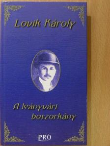Lovik Károly - A leányvári boszorkány [antikvár]
