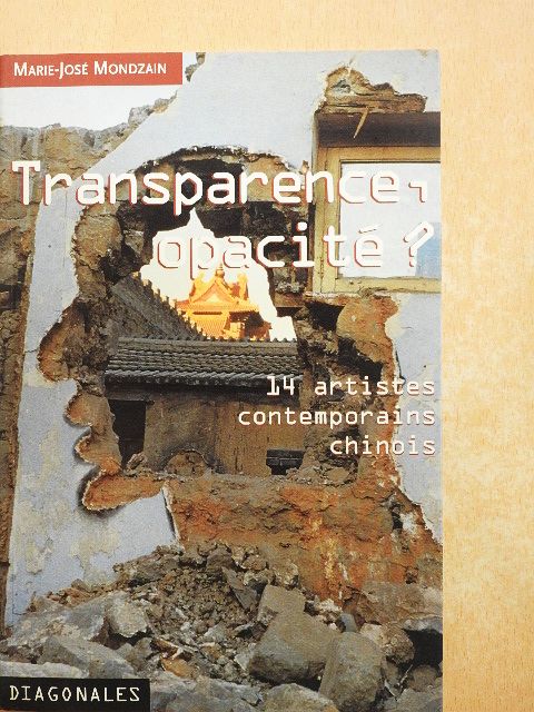 Diao Shijing - Transparence, opacité? [antikvár]