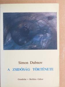 Simon Dubnov - A zsidóság története [antikvár]