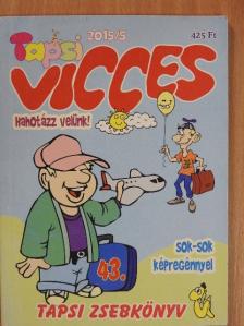 Vicces Tapsi 2015/5. [antikvár]