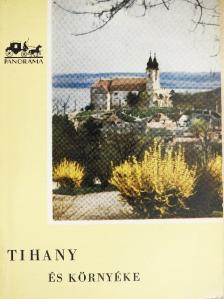 Dr. Zákonyi Ferenc - Tihany és környéke [antikvár]