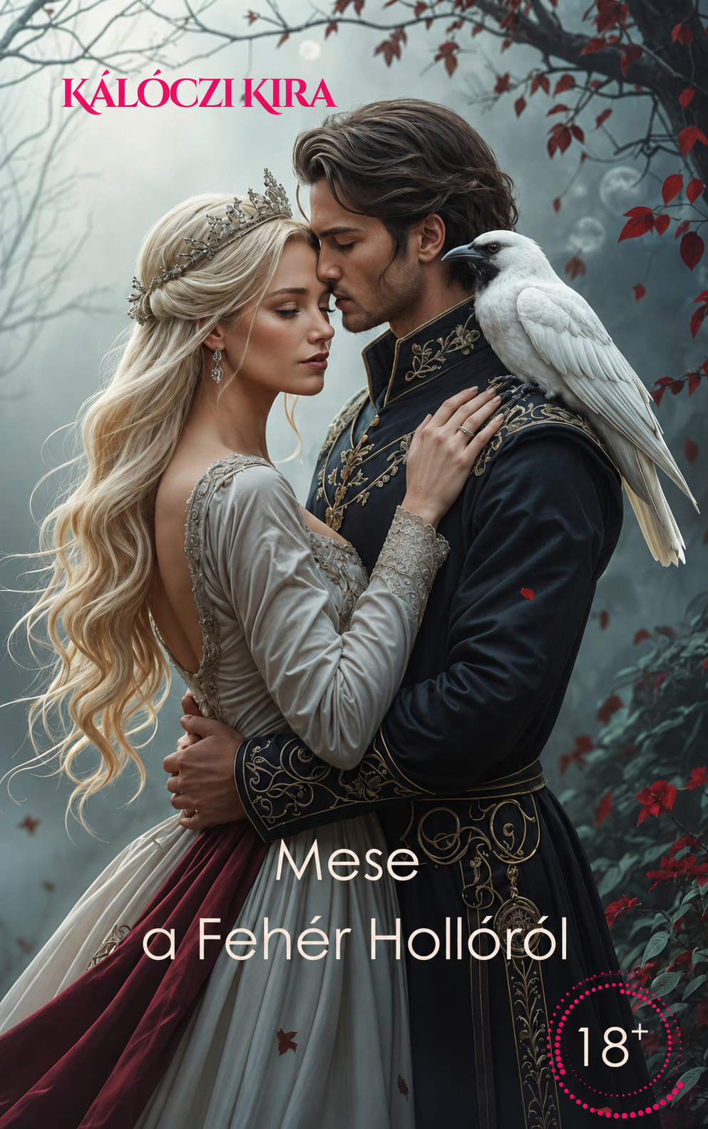 Kálóczi Kira - Mese a fehér hollóról [eKönyv: epub, mobi]