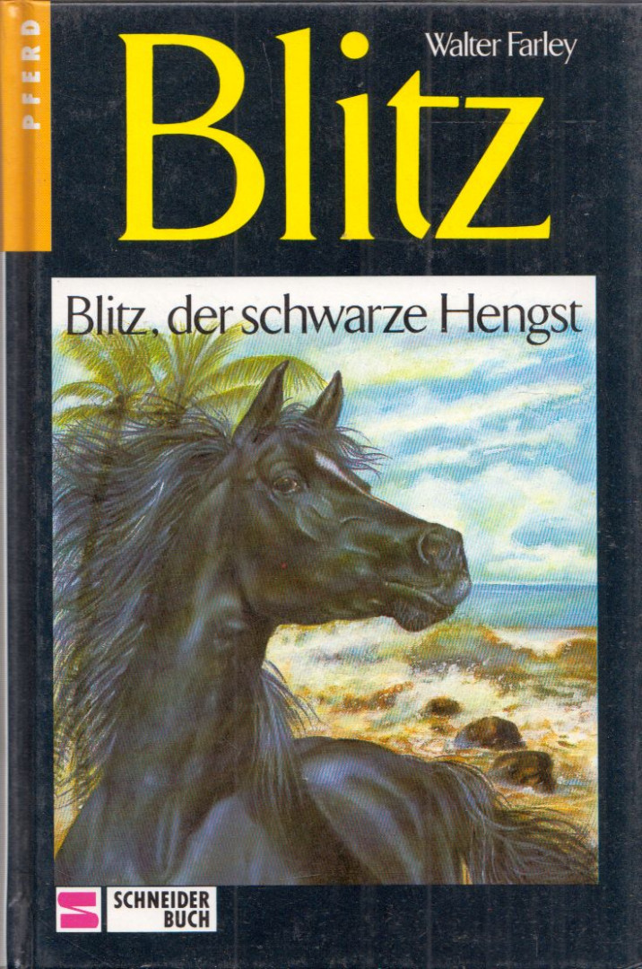 FARLEY, WALTER - Blitz, der schwarze Hengst [antikvár]