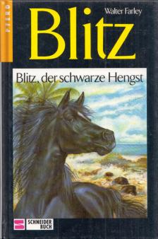 FARLEY, WALTER - Blitz, der schwarze Hengst [antikvár]