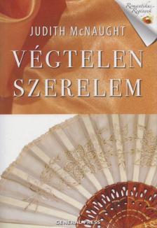 Judith McNaught - Végtelen szerelem [antikvár]