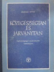 Dr. Bánsági József - Közegészségtan és járványtan [antikvár]