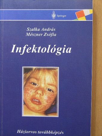 Arányi Zsuzsanna - Infektológia [antikvár]