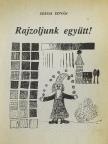 Szávai István - Rajzoljunk együtt! [antikvár]