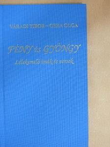 Gera Olga - Fény és Gyöngy [antikvár]