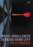Bernard-Henri Lévy Michel Houellebecq, - Közellenségek [eKönyv: epub, mobi]
