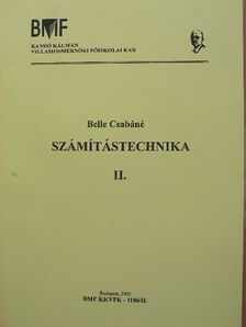 Belle Csabáné - Számítástechnika II. [antikvár]