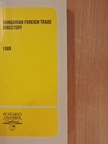 Hungarian Foreign Trade Directory 1989 [antikvár]