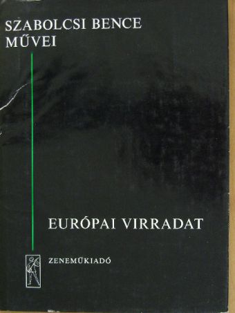 Szabolcsi Bence - Európai virradat [antikvár]