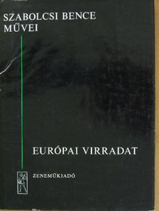 Szabolcsi Bence - Európai virradat [antikvár]