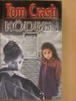 Tom Crash - Ködben [antikvár]