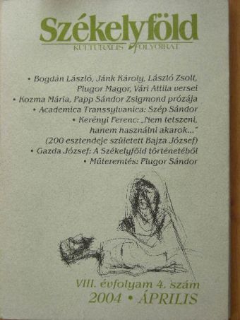 Bogdán László - Székelyföld 2004. április [antikvár]