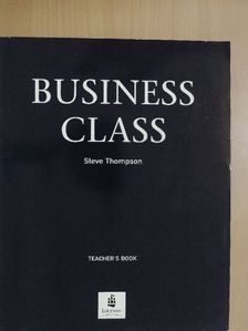 Steve Thompson - Business Class - Teacher's Book [antikvár]