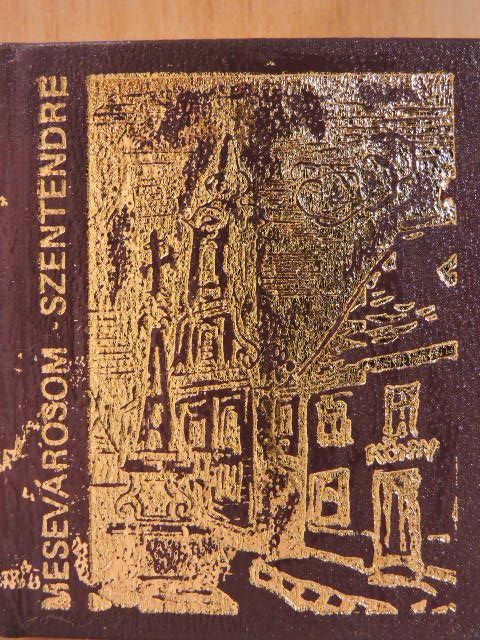 Szánthó Imre - Mesevárosom Szentendre (minikönyv) (számozott) [antikvár]