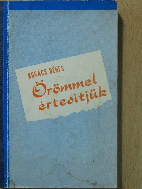 Kovács Dénes - Örömmel értesítjük [antikvár]