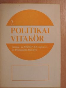 Politikai Vitakör 1976/7. [antikvár]